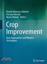 Crop Improvement ― New Approaches and Modern Techniques