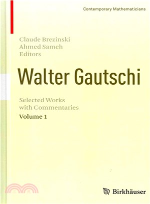 Walter Gautschi ― Selected Works With Commentaries