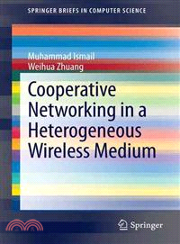 Cooperative Networking in a Heterogeneous Wireless Medium