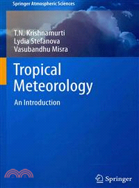 Tropical Meteorology ― An Introduction