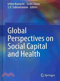 Global Perspectives on Social Capital and Health