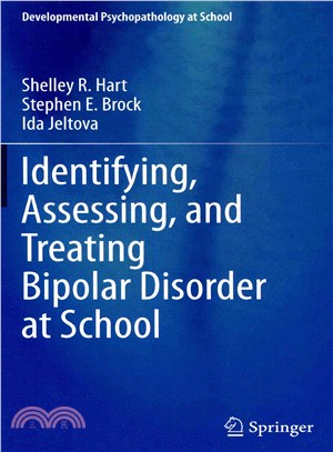 Identifying, Assessing, and Treating Bipolar Disorder at School