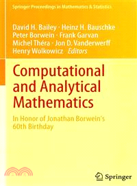 Computational and Analytical Mathematics ― In Honor of Jonathan Borwein's 60th Birthday