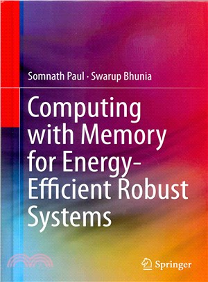 Computing With Memory for Energy-efficient Robust Systems