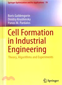 Cell Formation in Industrial Engineering ― Theory, Algorithms and Experiments