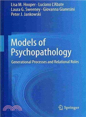 Models of Psychopathology ― Generational Processes and Relational Roles