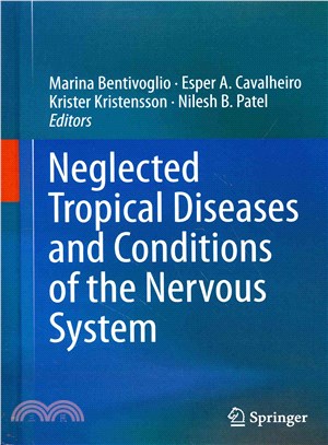 Neuroscience of Neglected Diseases and Conditions