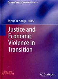 Justice and Economic Violence in Transition