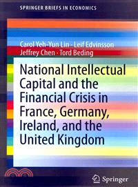 National Intellectual Capital and the Financial Crisis in France, Germany, Ireland, and the United Kingdom