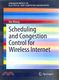 Scheduling and Congestion Control for Wireless Internet