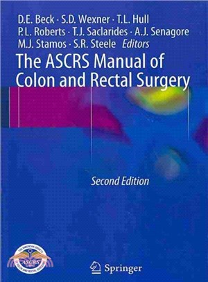 The Ascrs Manual of Colon and Rectal Surgery