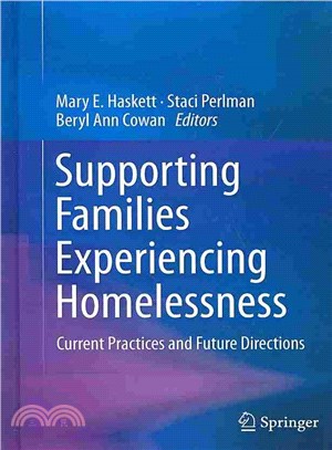 Supporting Families Experiencing Homelessness ― Current Practices and Future Directions