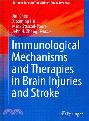 Immunological Mechanisms and Therapies in Brain Injuries and Stroke