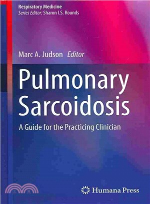 Pulmonary Sarcoidosis ─ A Guide for the Practicing Clinician