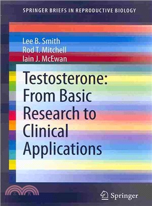 Testosterone ― From Basic Research to Clinical Applications