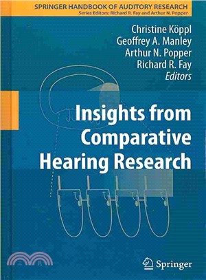 Insights from Comparative Hearing Research