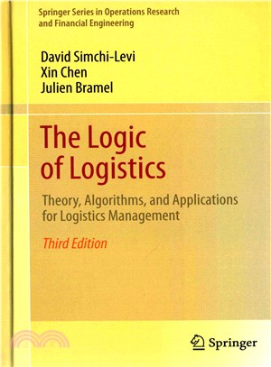 Logic of Logistics ― Theory, Algorithms, and Applications for Logistics Management