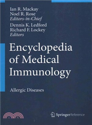 Encyclopedia of Medical Immunology ― Allergic Diseases