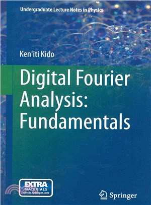 Digital Fourier Analysis ─ Fundamentals