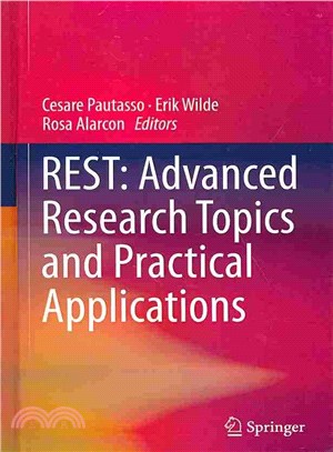 Rest ― Advanced Research Topics and Practical Applications