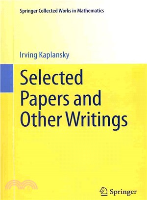 Selected Papers and Other Writings