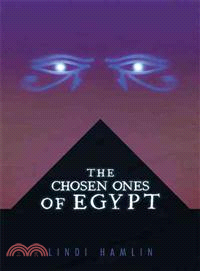 The Chosen Ones of Egypt