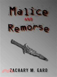 Malice and Remorse