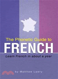 The Phonetic Guide to French