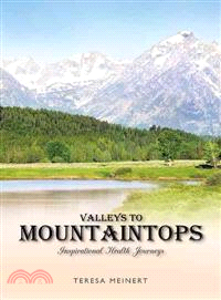 Valleys to Mountaintops