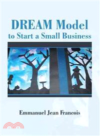 Dream Model to Start a Small Business