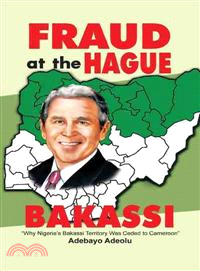 Fraud at the Hague-Bakassi