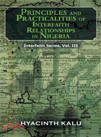 Principles and Practicalities of Interfaith Relationships in Nigeria