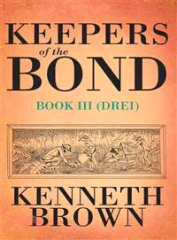 Keepers of the Bond III