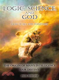 Logic, Science, and God