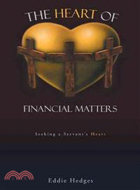 The Heart of Financial Matters