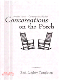 Conversations on the Porch