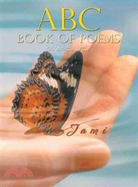 ABC Book of Poems ― For the Heart and Soul