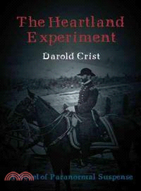 The Heartland Experiment