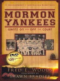 Mormon Yankees—Giants On and Off the Court