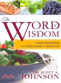 The Word of Wisdom ─ Discovering the LDS Code of Health