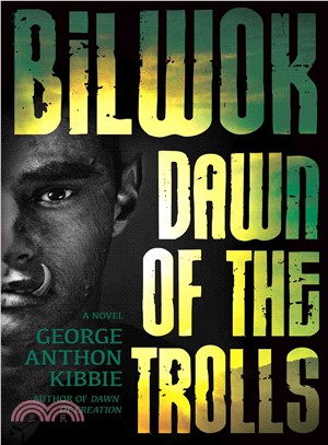 Bilwok :dawn of the trolls /