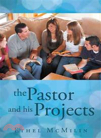 The Pastor and His Projects