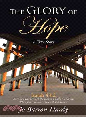 The Glory of Hope ─ Isaiah 43:2