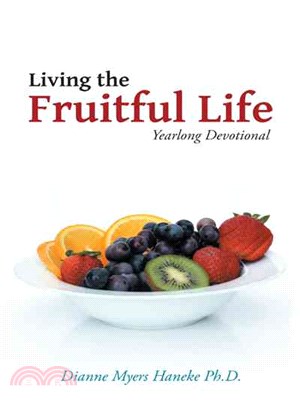 Living the Fruitful Life ─ Yearlong Devotional