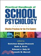 Practical Handbook of School Psychology ─ Effective Practices for the 21st Century