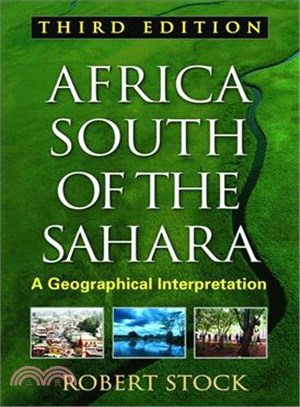 Africa South of the Sahara—A Geographical Interpretation