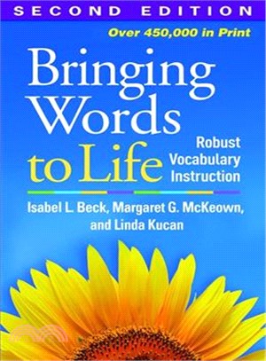 Bringing Words to Life—Robust Vocabulary Instruction