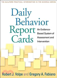 Daily Behavior Report Cards—An Evidence-Based System of Assessment and Intervention
