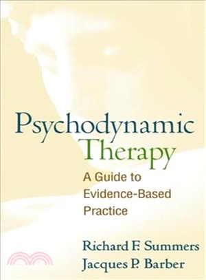Psychodynamic Therapy ─ A Guide to Evidence-Based Practice