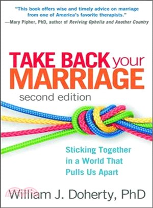 Take Back Your Marriage ― Sticking Together in a World That Pulls Us Apart
